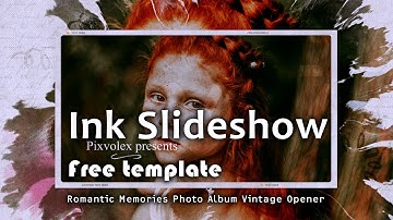 Free Ink Slideshow Photo Memories Vintage Opener |  Free  Ink Slideshow After Effect Template