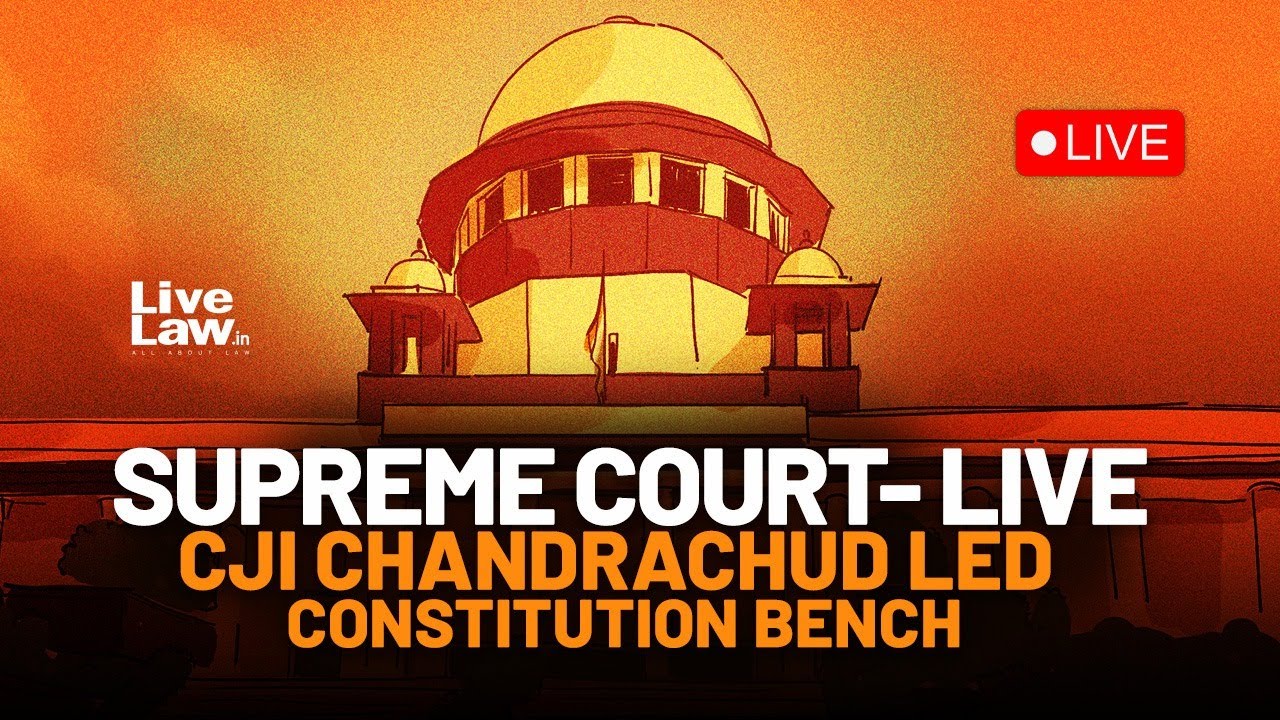 SUPREME COURT- LIVE CJI CHANDRACHUD LED CONSTITUTION BENCH-DELHI GOVT ...