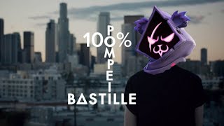 Pompeii  Bastille (100% Extreme Mode Vocalist) | Fortnite