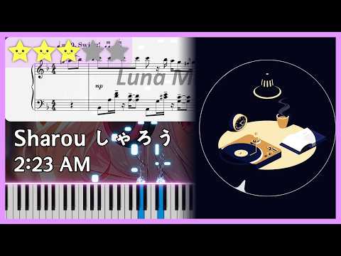 2:23 AM [원곡 악보] (계이름 악보) - Sharou しゃろう