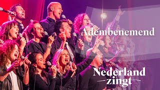 Adembenemend - Nederland Zingt