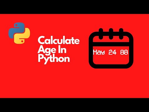 How to Calculate age in Python - YouTube