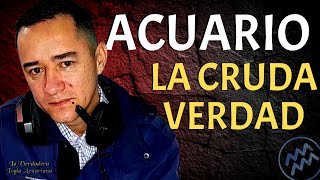 LOS SECRETOS DE UN ACUARIO ♒ LA CRUDA VERDAD