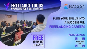 ৫,০০০ টাকা ভাতা সহ ফ্রিল্যান্সারদের জন্য নতুন প্রশিক্ষণ | BACCO Freelancing Career Training