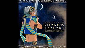 KHAMEN BREAK - くふおー