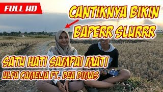 Satu Hati Sampai Mati - Thomas Arya Cover By Ulfa Camelia Ft. Dea Dimas Kentrung Ukulele
