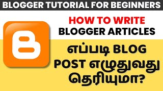 How To Create Post On Blogger ⭐ Blogger Tutorial for Beginners in Tamil