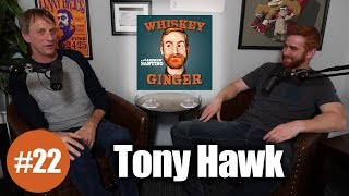 Whiskey Ginger - Tony Hawk - #022