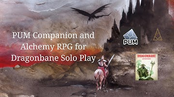 PUM Companion and Alchemy RPG for Solo Play