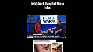 Dangerous TikTok Trend:  Using the UV Index to Tan.  Health or Hype with Dr. Matthew Knight #shorts