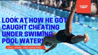 LOOK AT HOW HE GOT CAUGHT CHEATING UNDER SWIMING POOL WATER!