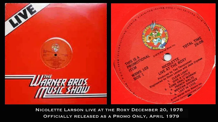Nicolette Larson Live at the Roxy December 20, 1978