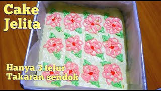 CAKE JELITA CARA HIAS CAKE JELITA YANG LAGI VIRAL