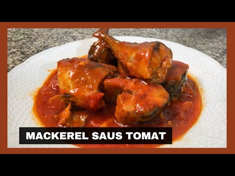 Video: Cara Memasak Makarel Dalam Saus Tomat