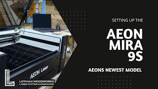 Aeon Mira 9s Redline - Set up (C02 laser)