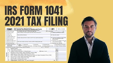 How to Fill Out Form 1041 for 2021.  Step-by-Step Instructions