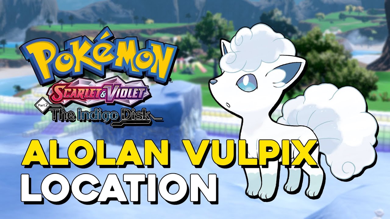 Pokemon Scarlet & Violet: How to Get Alolan Vulpix