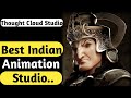 Best indian animation studio   thought cloud studio 
