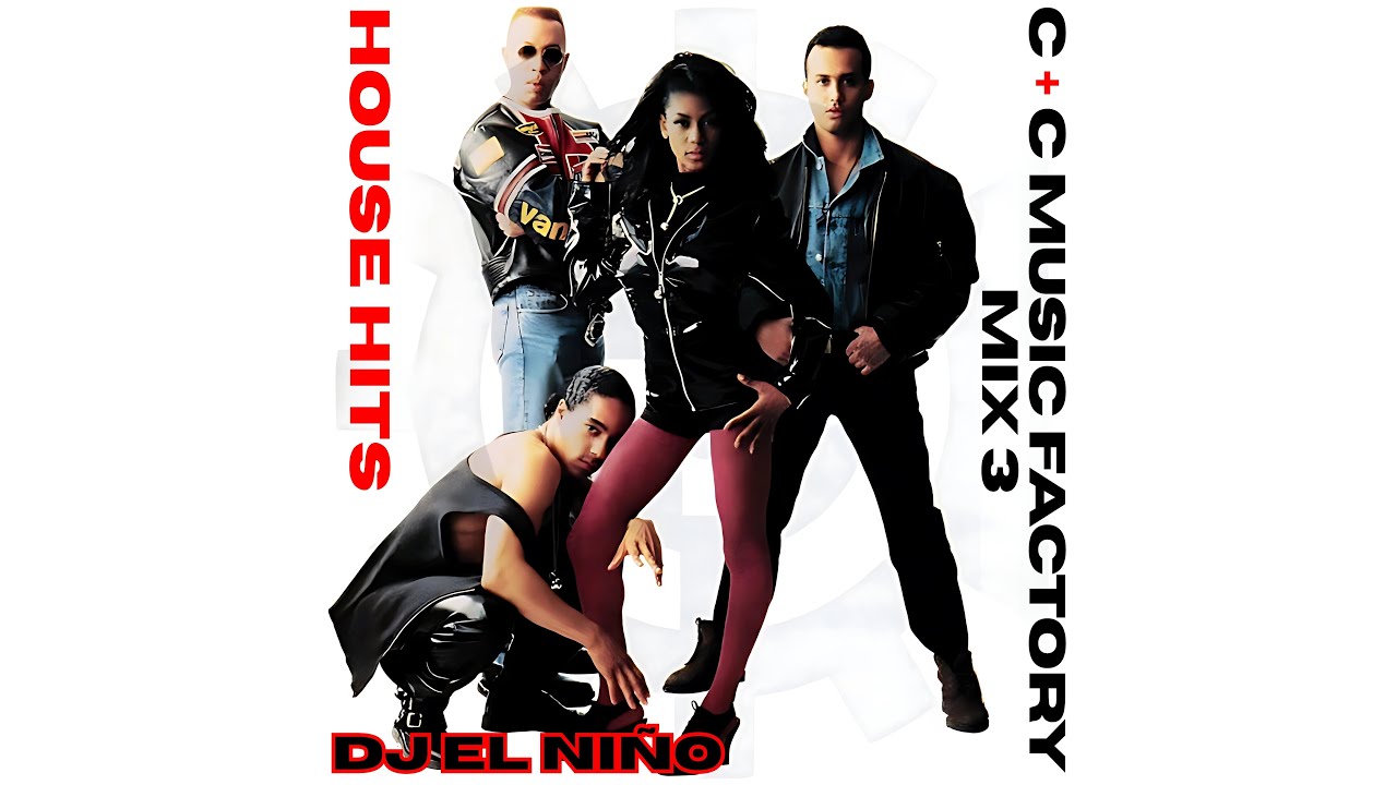 C & C Music Factory Mix 3 (House Hits) (Just A Touch Of Love, I