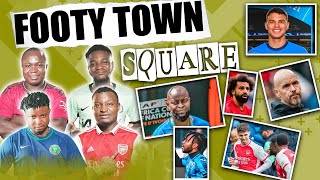 FOOTY TOWN SQUARE - ( LIVE CALL IN SHOW - FT. Tox, Dani, Henry & Godfrey )