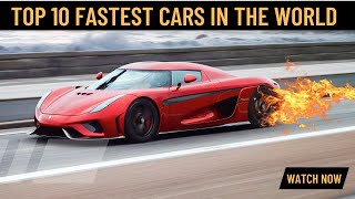 Top 10 Fastest Cars In The World 2022