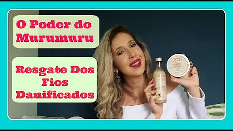 Quais os benefícios do murumuru para o cabelo?