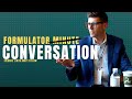 Formulator Conversation with Matt Titlow🔥 (It&#39;s like Formulator Minute --- only longer!)