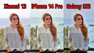Xiaomi 13 VS Galaxy S23 VS iPhone 14 Pro Camera Comparison