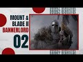 Let's Play MOUNT AND BLADE 2 BANNERLORD Gameplay Part 2 (CRIMINAL LIFE & FIRST COMPANION)