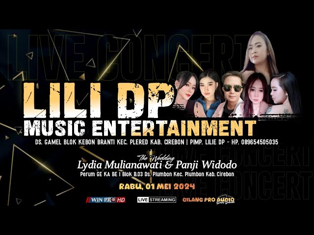 LYDIA & PANJI | LIVE STREAMING | LILI DP MUSIC ENTERTAINMENT | RABU, 01 MEI 2024 class=