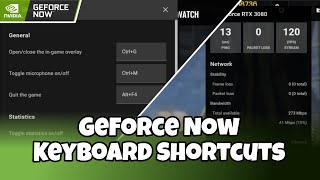 GeForce Now Keyboard Shortcuts That You Might Not Know