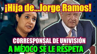 HIJA DE JORGE RAMOS ARROGANTE Y PREPOTENTE LLEGÓ A LA MAÑANERA, AMLO LE DIO TREMENDA PALIZA ¡BRAVO!