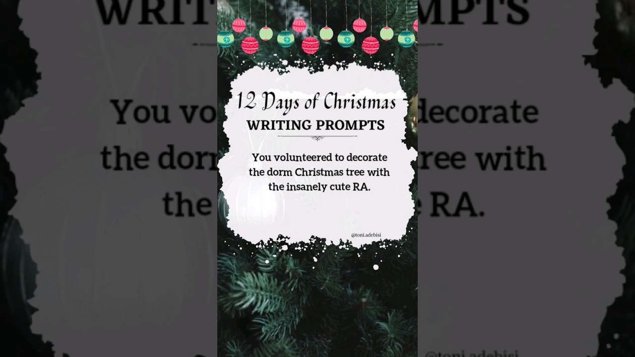 Day 9 of Christmas Writing Prompts 