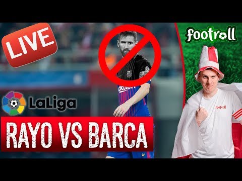OGLĄDAMY Rayo Vallecano vs FC Barcelona (bez widoku meczu) #LaLiga - OGLĄDAMY Rayo Vallecano vs FC Barcelona (bez widoku meczu) #LaLiga