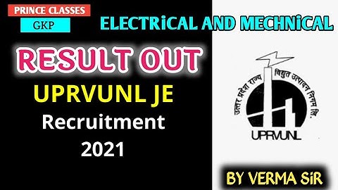 UPRVUNL JE RESULT 2021 OUT ELECTRICAL AND MECHANICAL INSTRUMENTS AND COMPUTER