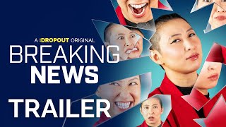 Breaking News Season 7 Trailer [Dropout Exclusive] by Dropout 58,659 views 1 month ago 2 minutes, 8 seconds