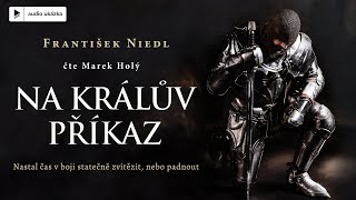 František Niedl - Na králův příkaz | Audiokniha