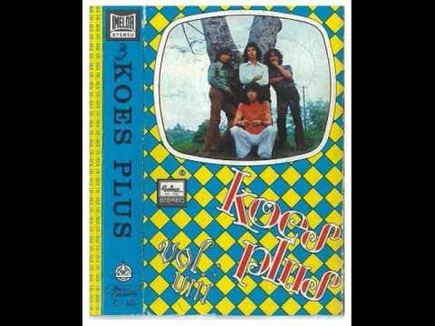 Koes Plus - Semanis Rayuanmu