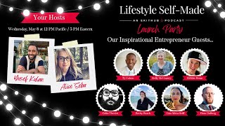 Lifestyle Self-Made Launch Party!