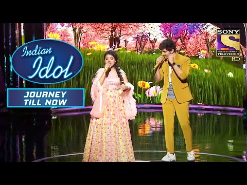 इस Duo न द एक स र ल Performance Saathiya Nahin Jana ग न पर Indian Idol Journey Till Now