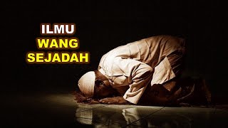 ILMU WANG SEJADAH