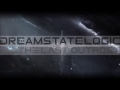 Dreamstate logic  the last outpost  downtempo  ambient  electronic 