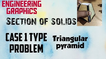 Section of triangular pyramid - A Case 1 type Problem, Also trueshape of sectioned solid,(malayalam)