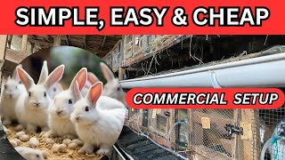 OUR COMMERCIAL RABBITRY SETUP | SIMPLE RABBIT FARMING SYSTEM