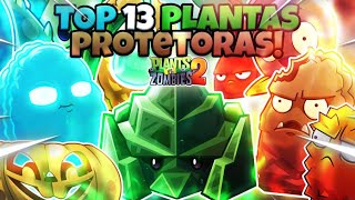 TOP 13 - PLANTAS PROTETORAS - Quais as melhores? 🏆🥇 RANKING - Plants vs. Zombies 2