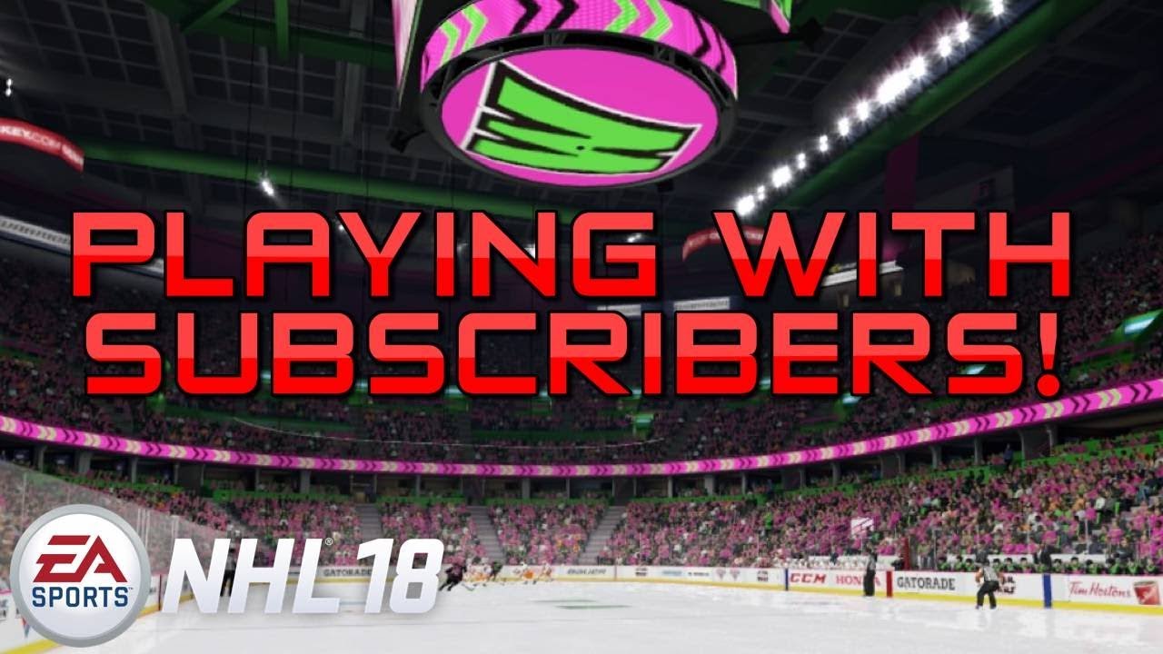 NHL 18 Playing with Subscribers 6's Drop in | Come join | RCS GAMING