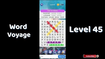 🎮 Word Voyage Level 45 Answers | Relaxing Word Puzzle Adventure 🌍 | Go Answer