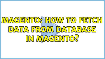 Magento: How to Fetch data from database in magento?
