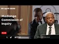 Madlanga Commission Of Inquiry 28 April 2026 