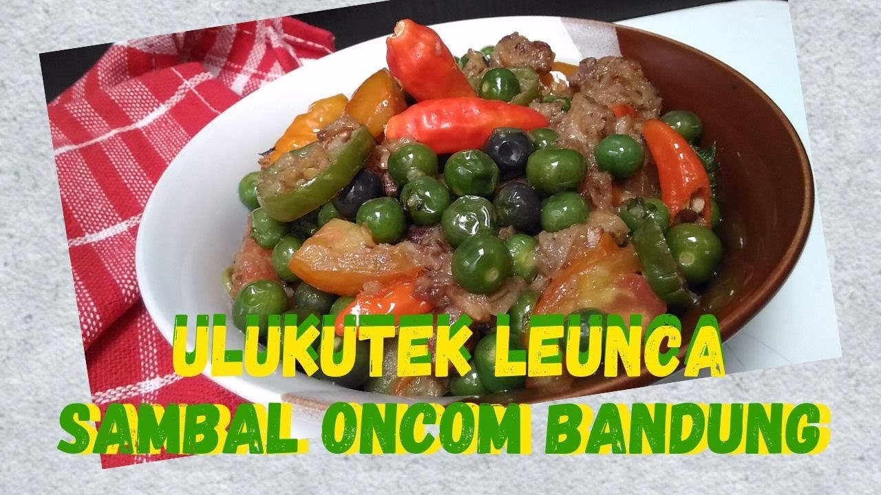 Sambal Oncom Bandung Makanan Khas Sunda Anti Kanker 